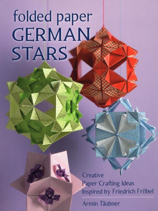Title details for Folded Paper German Stars by Armin Täubner - Available